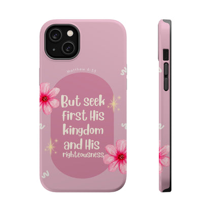 Seek His Kingdom - MagSafe iPhone Case - BOGO Cases