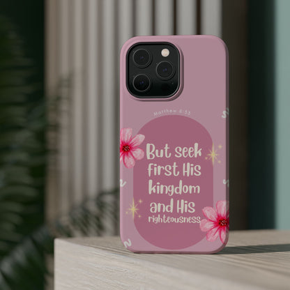 Seek His Kingdom - MagSafe iPhone Case - BOGO Cases