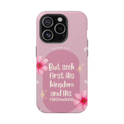 Seek His Kingdom - MagSafe iPhone Case - BOGO Cases