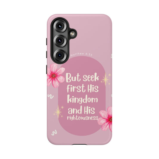 Seek His Kingdom - Samsung Galaxy Case - BOGO Cases