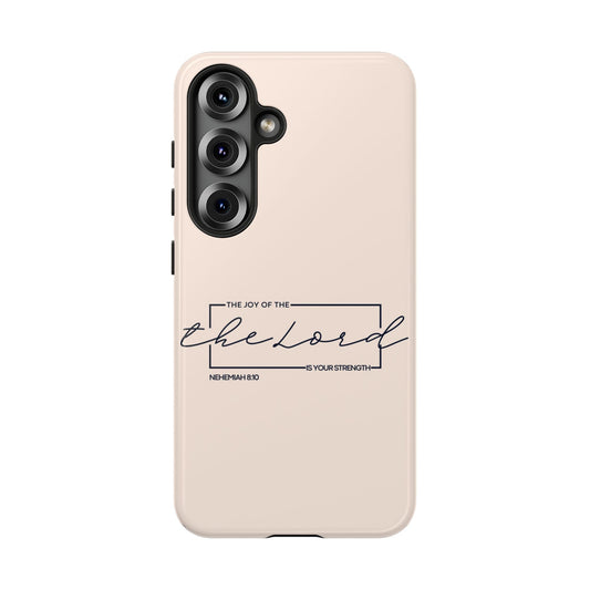 The Joy of the Lord - Samsung Galaxy Case - BOGO Cases