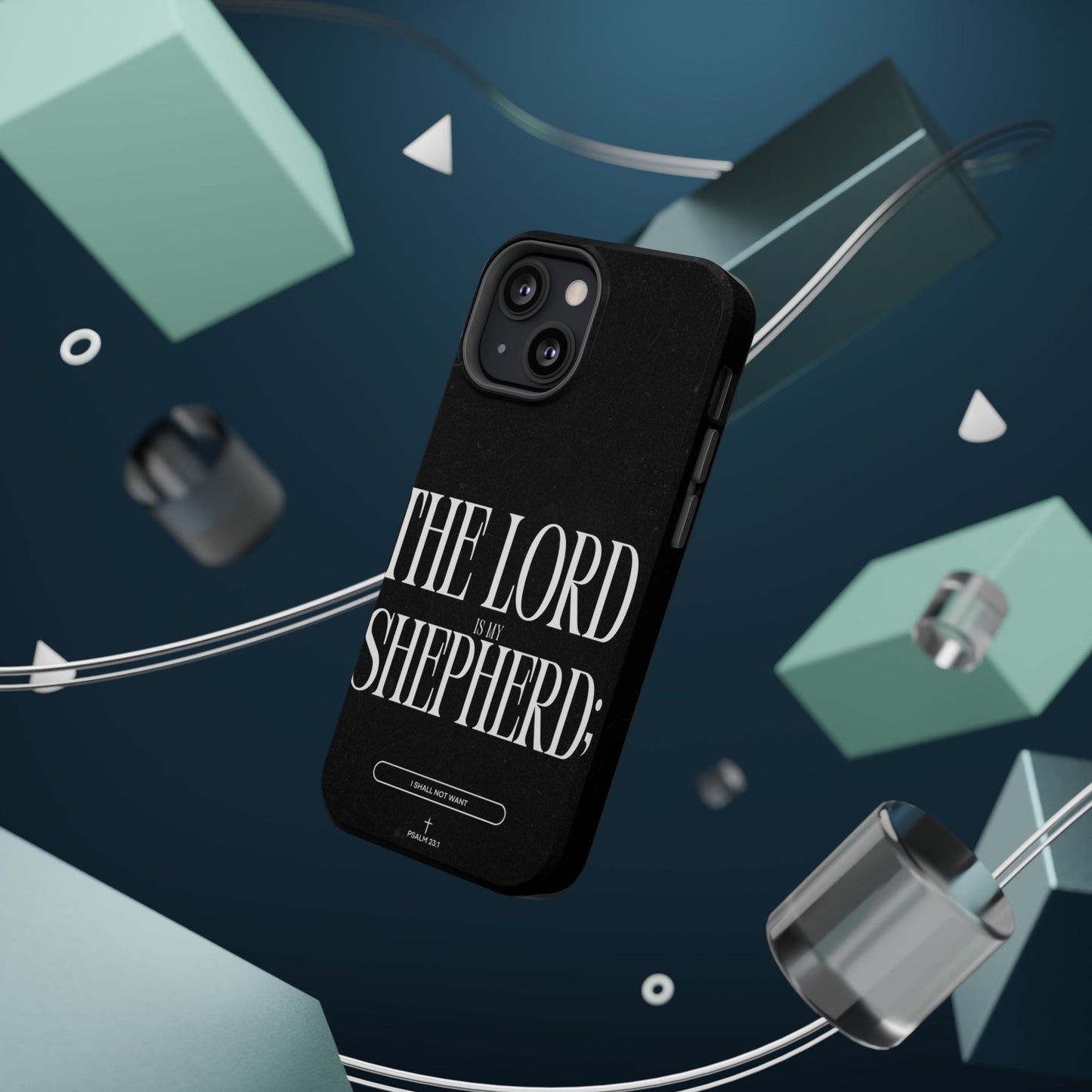 The Lord Is My Shepherd – Psalm 23:1 MagSafe iPhone Case - BOGO Cases