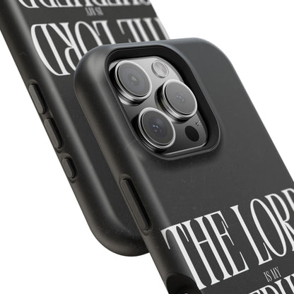 The Lord Is My Shepherd – Psalm 23:1 MagSafe iPhone Case - BOGO Cases