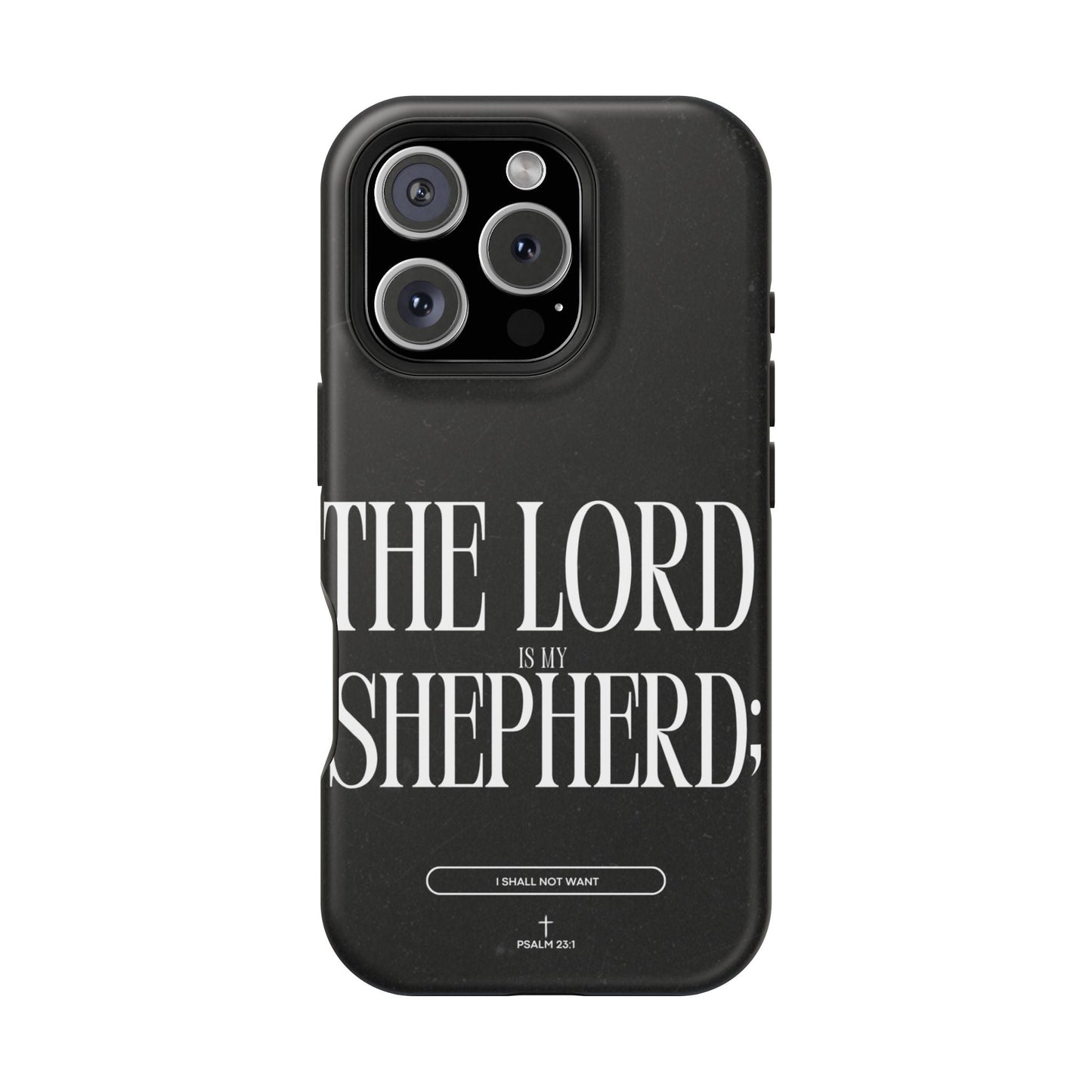 The Lord Is My Shepherd – Psalm 23:1 MagSafe iPhone Case - BOGO Cases
