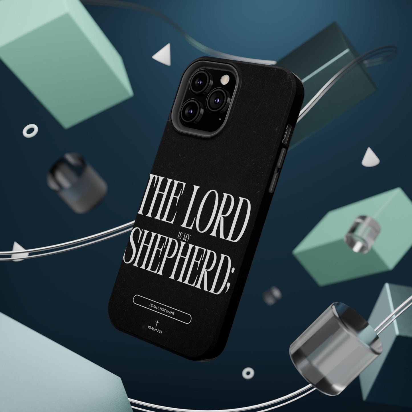 The Lord Is My Shepherd – Psalm 23:1 MagSafe iPhone Case - BOGO Cases