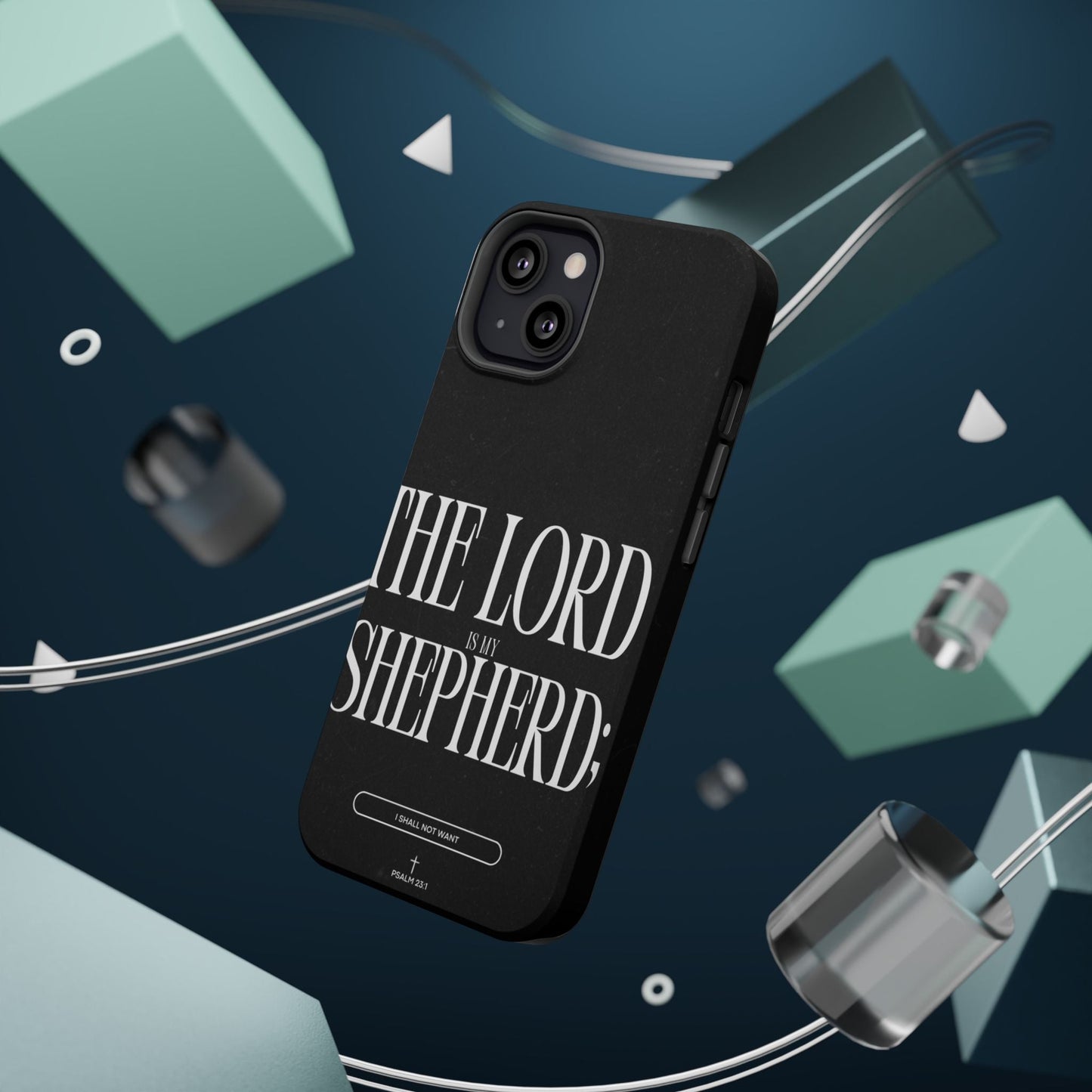 The Lord Is My Shepherd – Psalm 23:1 MagSafe iPhone Case - BOGO Cases