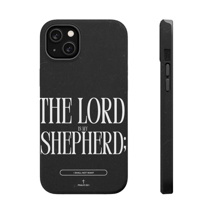 The Lord Is My Shepherd – Psalm 23:1 MagSafe iPhone Case - BOGO Cases