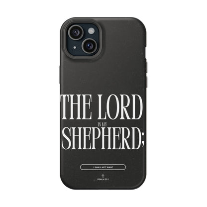 The Lord Is My Shepherd – Psalm 23:1 MagSafe iPhone Case - BOGO Cases