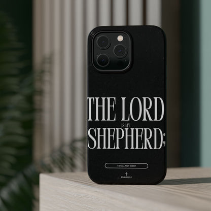The Lord Is My Shepherd – Psalm 23:1 MagSafe iPhone Case - BOGO Cases