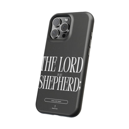 The Lord Is My Shepherd – Psalm 23:1 MagSafe iPhone Case - BOGO Cases