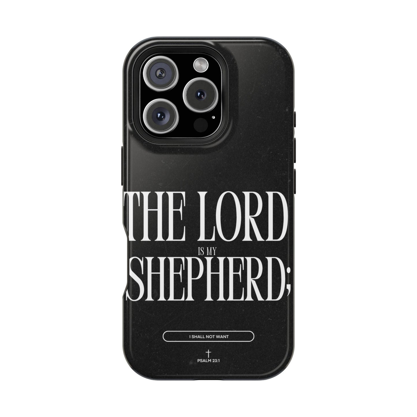 The Lord Is My Shepherd – Psalm 23:1 MagSafe iPhone Case - BOGO Cases