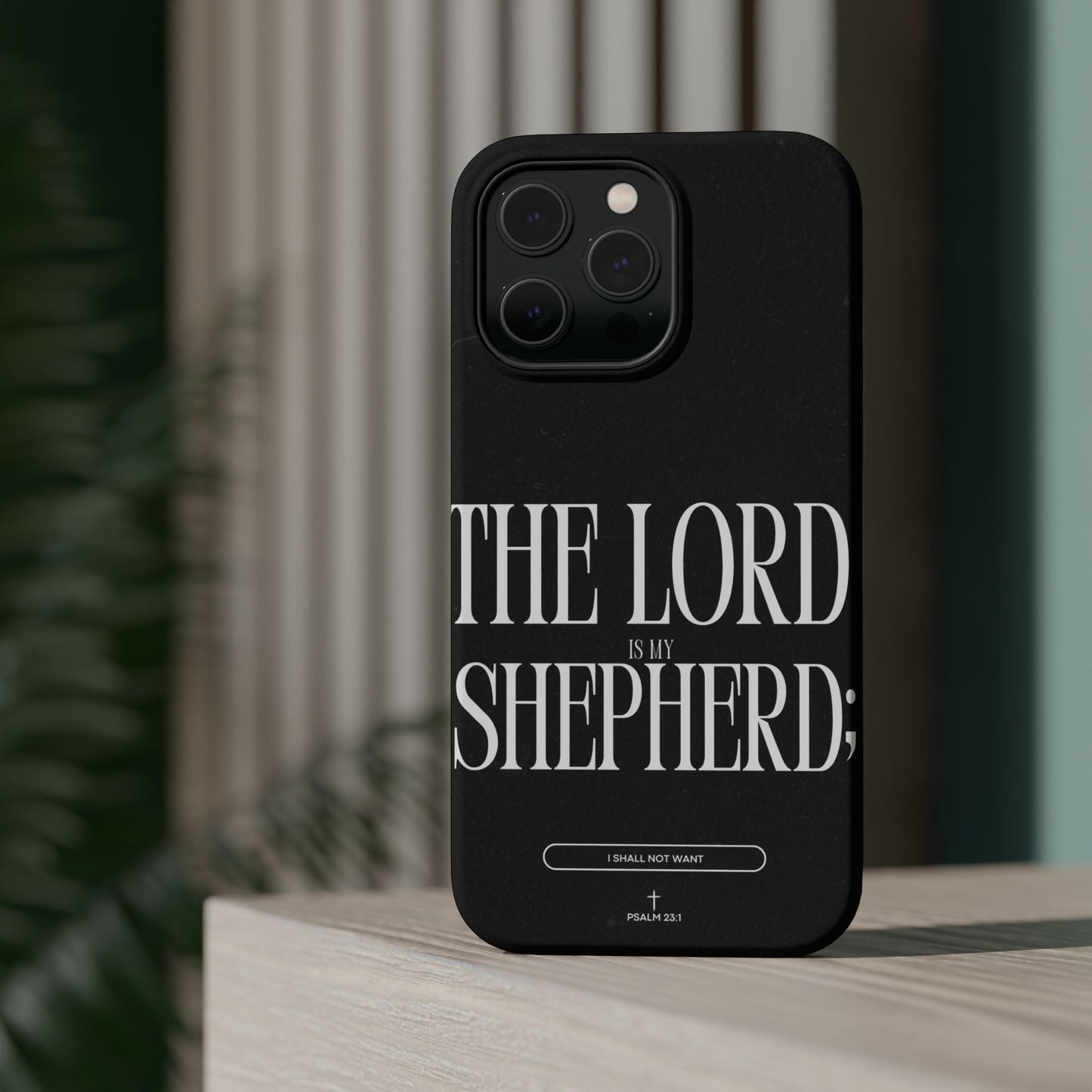 The Lord Is My Shepherd – Psalm 23:1 MagSafe iPhone Case - BOGO Cases