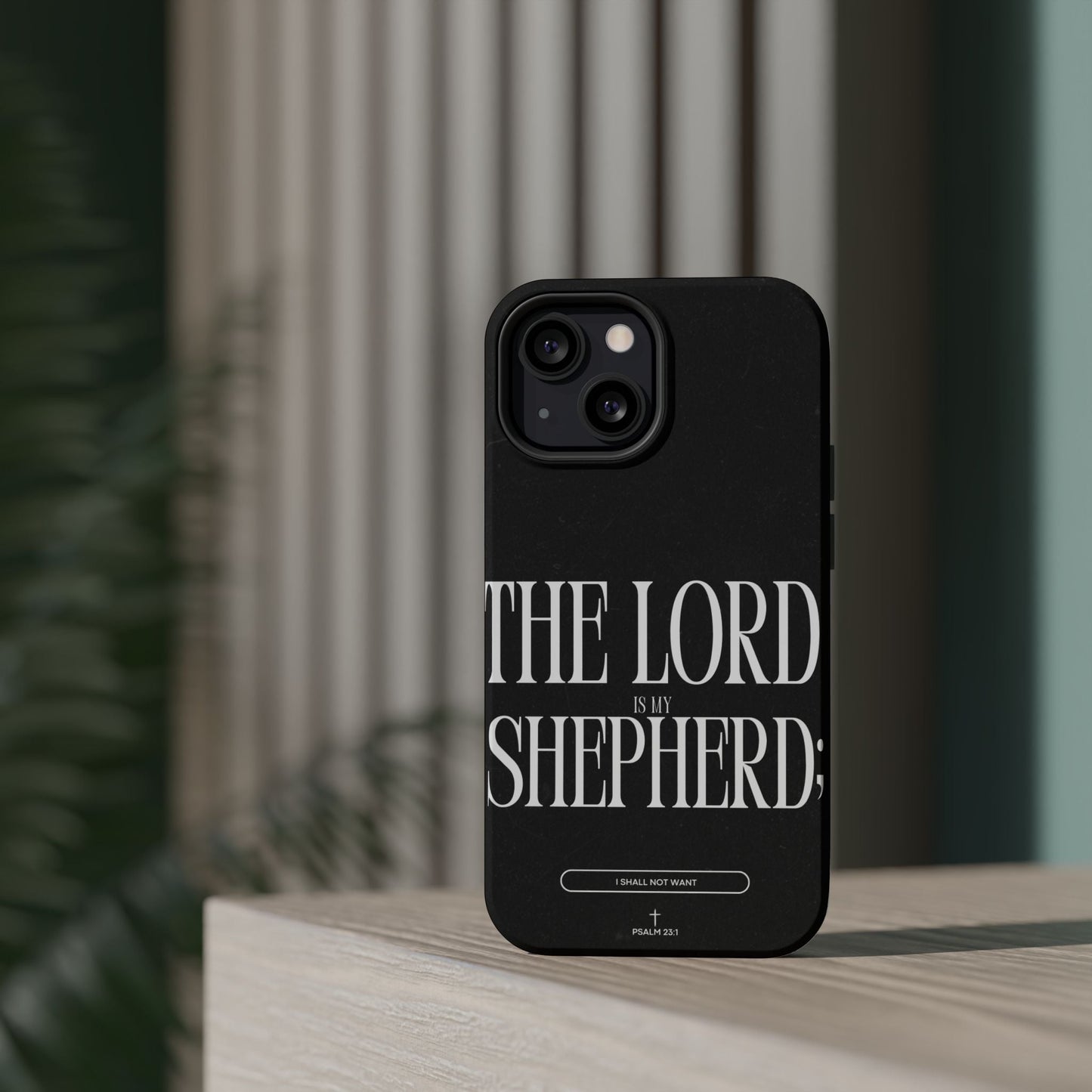 The Lord Is My Shepherd – Psalm 23:1 MagSafe iPhone Case - BOGO Cases