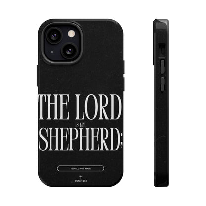 The Lord Is My Shepherd – Psalm 23:1 MagSafe iPhone Case - BOGO Cases