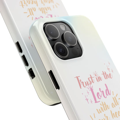 Trust in the Lord - iPhone Case - BOGO Cases