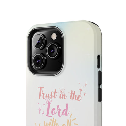 Trust in the Lord - iPhone Case - BOGO Cases