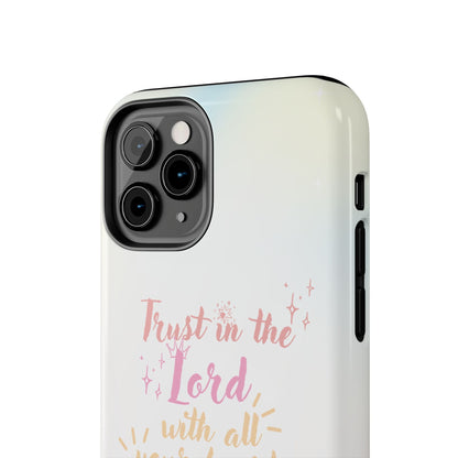 Trust in the Lord - iPhone Case - BOGO Cases
