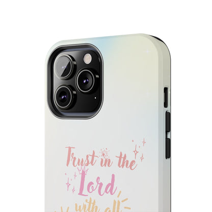 Trust in the Lord - iPhone Case - BOGO Cases