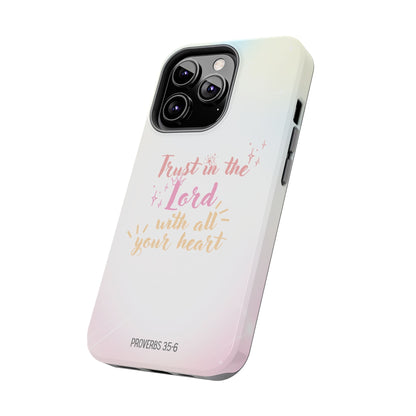 Trust in the Lord - iPhone Case - BOGO Cases