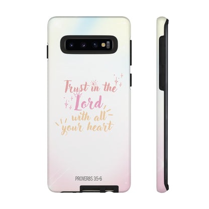Trust in the Lord - Samsung Galaxy Case - BOGO Cases