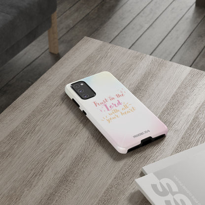 Trust in the Lord - Samsung Galaxy Case - BOGO Cases