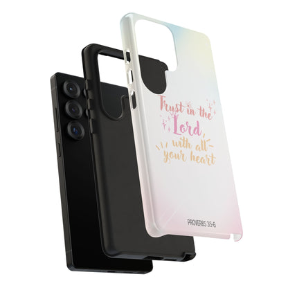 Trust in the Lord - Samsung Galaxy Case - BOGO Cases