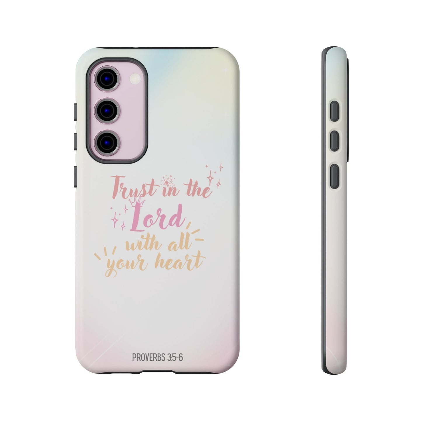 Trust in the Lord - Samsung Galaxy Case - BOGO Cases