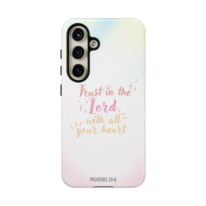 Trust in the Lord - Samsung Galaxy Case - BOGO Cases