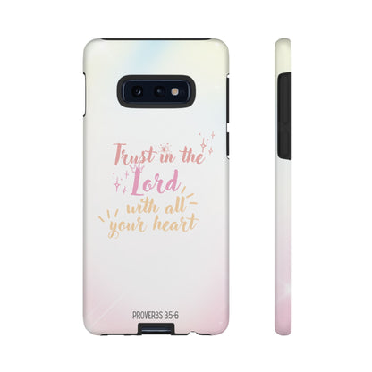 Trust in the Lord - Samsung Galaxy Case - BOGO Cases