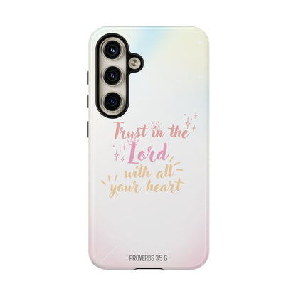 Trust in the Lord - Samsung Galaxy Case - BOGO Cases