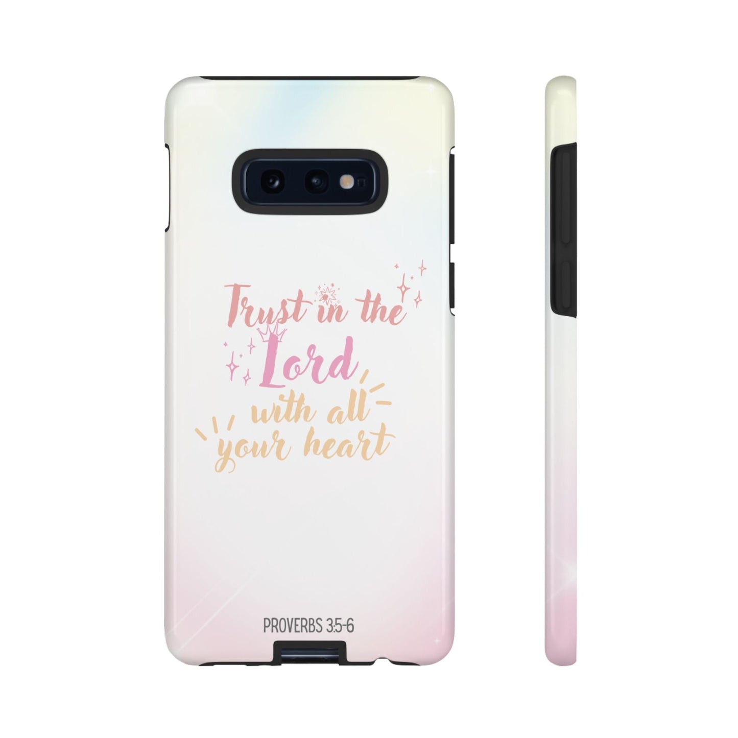 Trust in the Lord - Samsung Galaxy Case - BOGO Cases