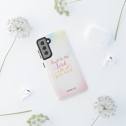 Trust in the Lord - Samsung Galaxy Case - BOGO Cases