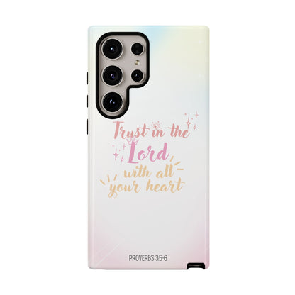 Trust in the Lord - Samsung Galaxy Case - BOGO Cases