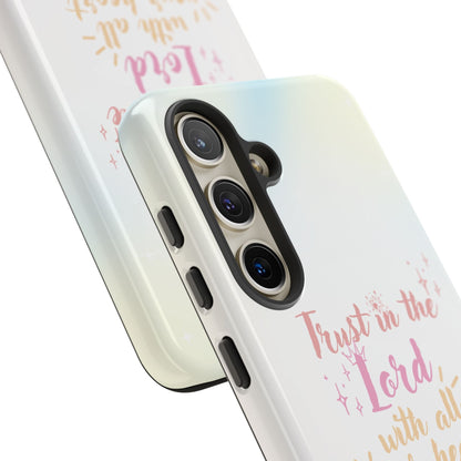 Trust in the Lord - Samsung Galaxy Case - BOGO Cases
