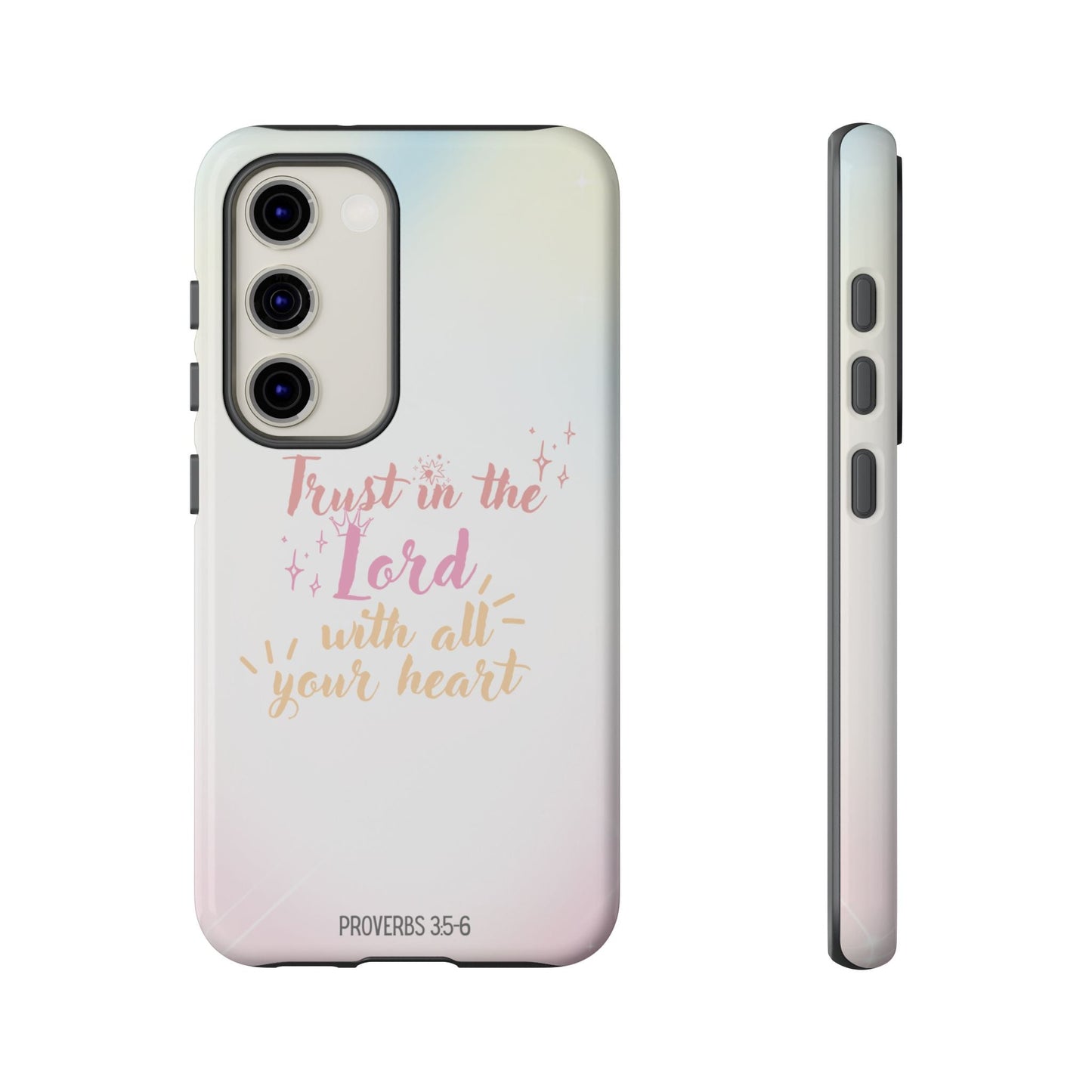 Trust in the Lord - Samsung Galaxy Case - BOGO Cases