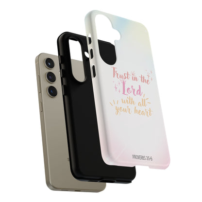Trust in the Lord - Samsung Galaxy Case - BOGO Cases