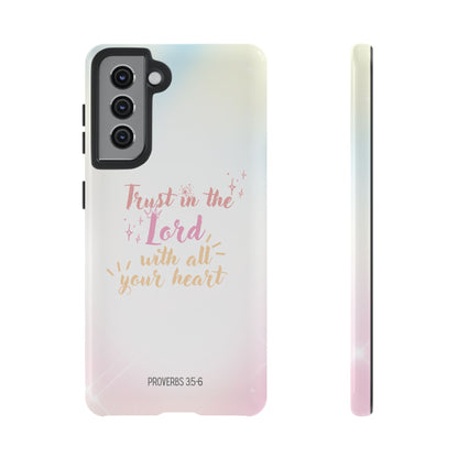 Trust in the Lord - Samsung Galaxy Case - BOGO Cases
