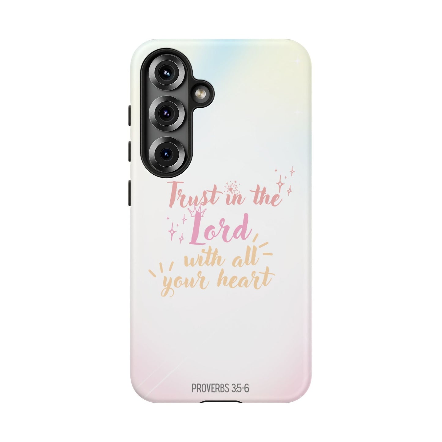 Trust in the Lord - Samsung Galaxy Case - BOGO Cases