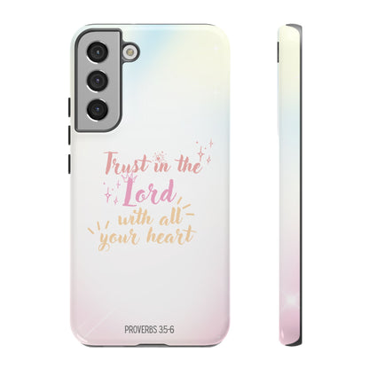 Trust in the Lord - Samsung Galaxy Case - BOGO Cases