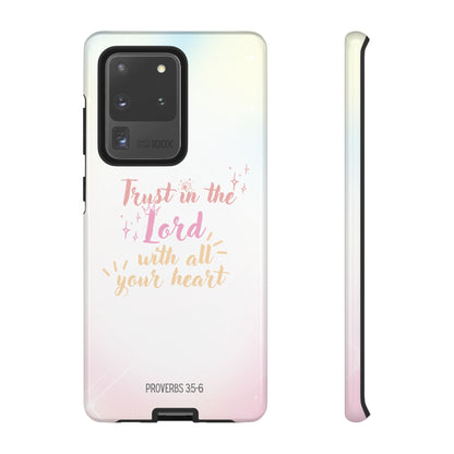 Trust in the Lord - Samsung Galaxy Case - BOGO Cases