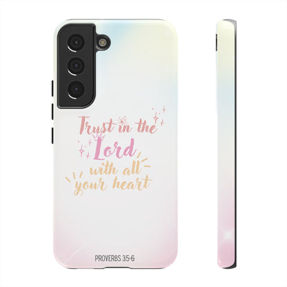 Trust in the Lord - Samsung Galaxy Case - BOGO Cases
