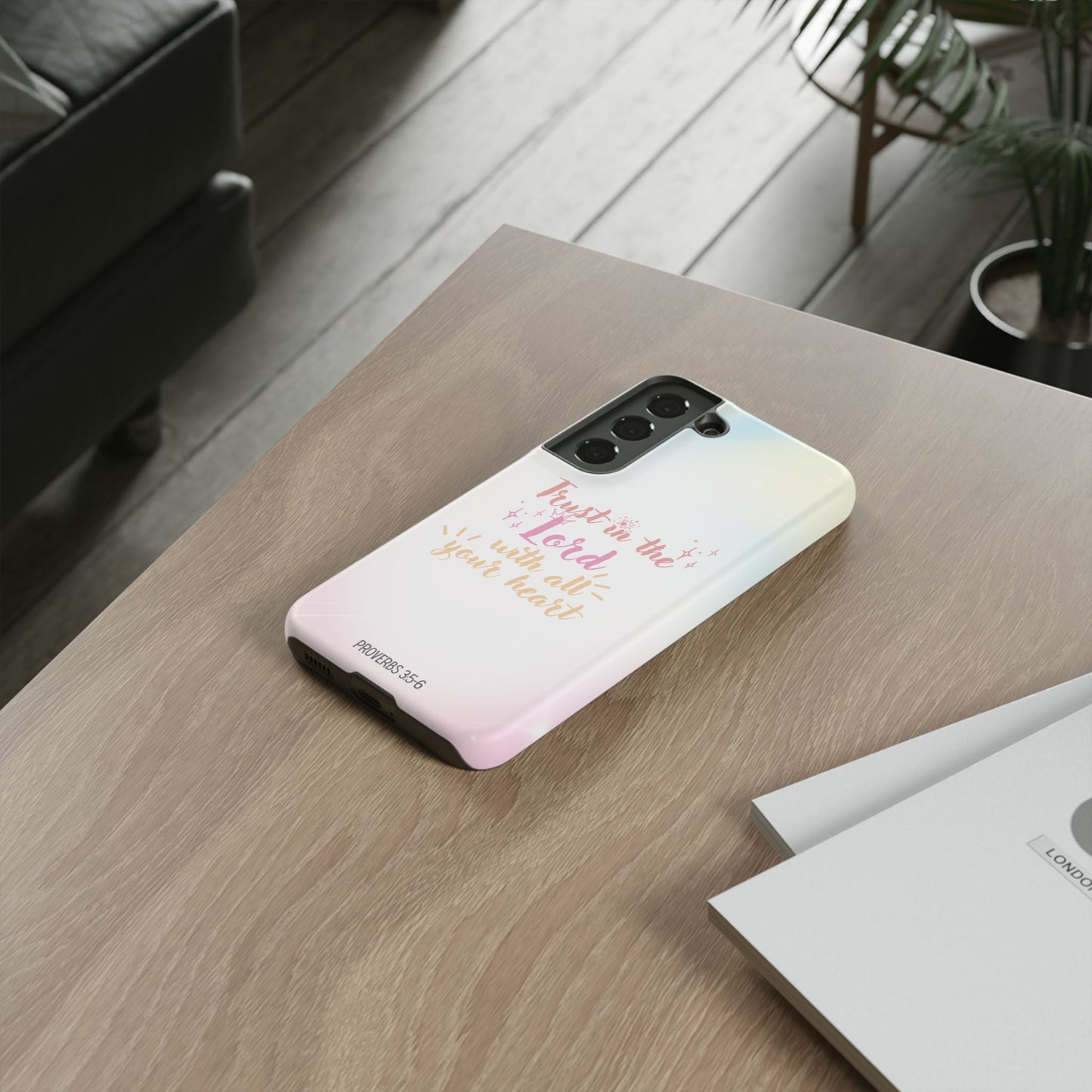 Trust in the Lord - Samsung Galaxy Case - BOGO Cases
