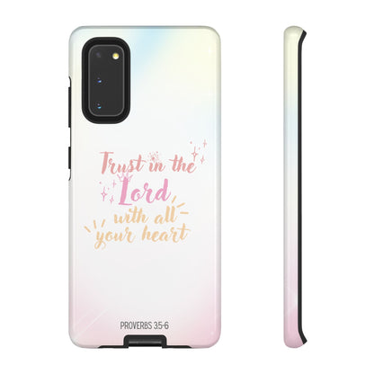 Trust in the Lord - Samsung Galaxy Case - BOGO Cases