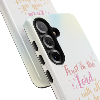 Trust in the Lord - Samsung Galaxy Case - BOGO Cases