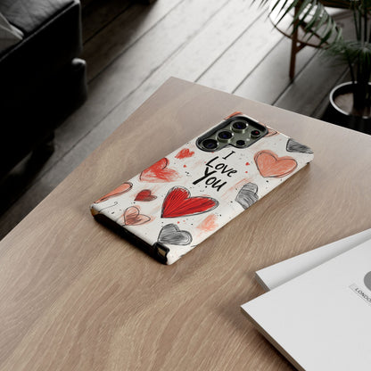 Valentines "I Love You" Hearts - For Galaxy & Google Phones - BOGO Cases