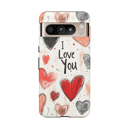 Valentines "I Love You" Hearts - For Galaxy & Google Phones - BOGO Cases