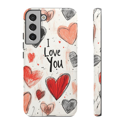 Valentines "I Love You" Hearts - For Galaxy & Google Phones - BOGO Cases