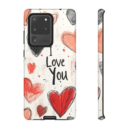 Valentines "I Love You" Hearts - For Galaxy & Google Phones - BOGO Cases