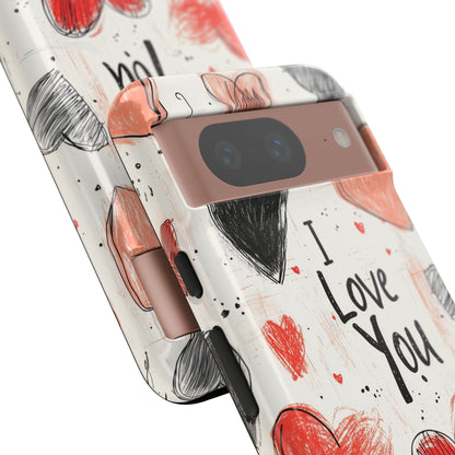 Valentines "I Love You" Hearts - For Galaxy & Google Phones - BOGO Cases