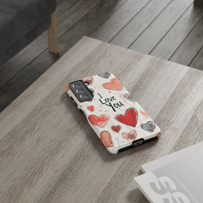 Valentines "I Love You" Hearts - For Galaxy & Google Phones - BOGO Cases